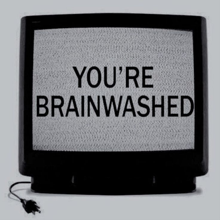 an old television with the words you're brainwashed on it in black and white