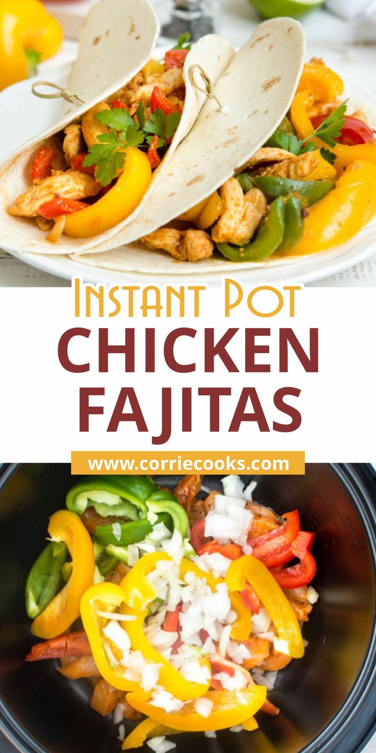 the instant pot chicken fajitas recipe is ready to be eaten