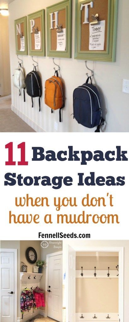 several different pictures with the words 11 backpack storage ideas when you don't have a mudroom