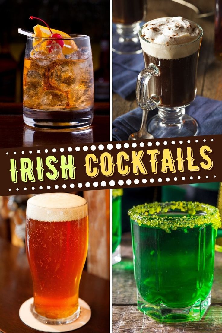 four different types of irish cocktails in glasses and mugs with the words irish cocktails on them