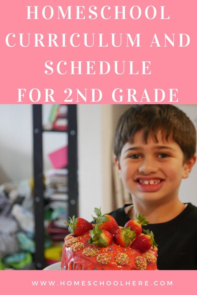 a young boy holding a cake with strawberries on it and the words homeschool curriculum and schedule for 2nd grade