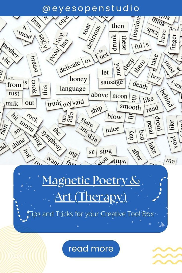 an advertisement with words that read magnetic poetry & art therapy tips and tricks for your creative toolbox