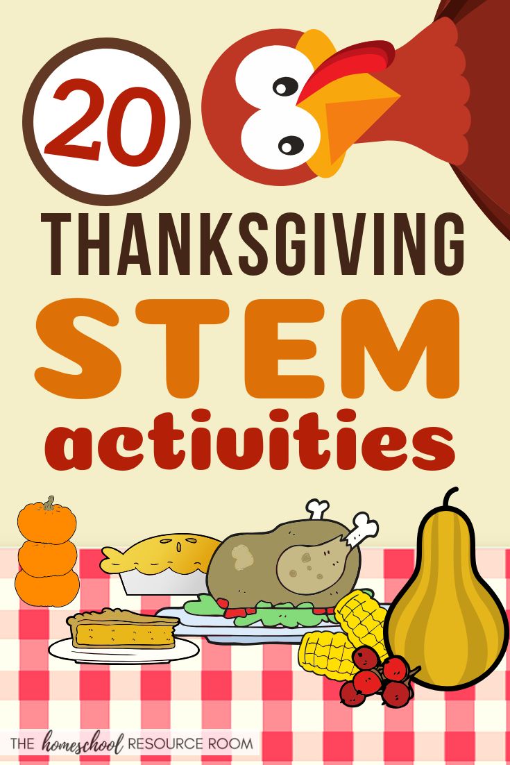 20 Thanksgiving STEM Activities! - The Homeschool Resource Room Thanksgiving Stem Activities, Turkey Activities, Thanksgiving Stem, Activity List, Thanksgiving Activities Preschool, Stem Activities For Kids, Turkey Activity, Elementary Stem Activities, Thanksgiving Lessons