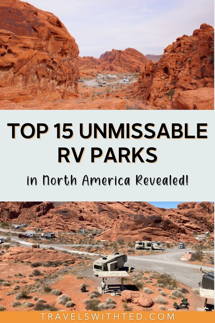 the top 15 unmissable rv parks in north america revealed