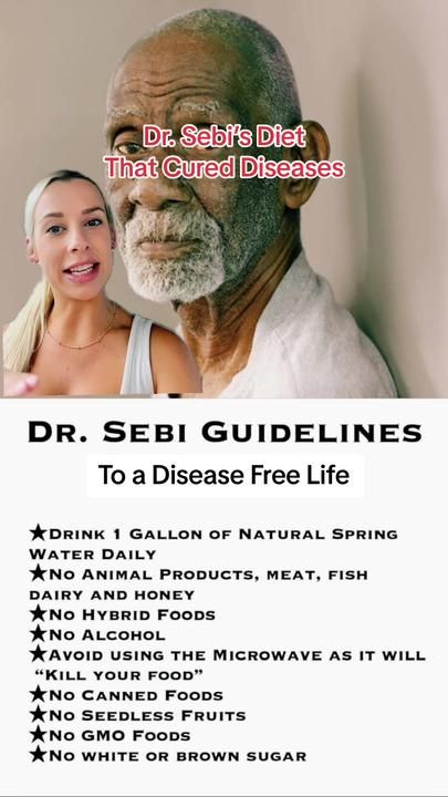 a woman and an old man with the text dr sebi guidelines to a disease free life