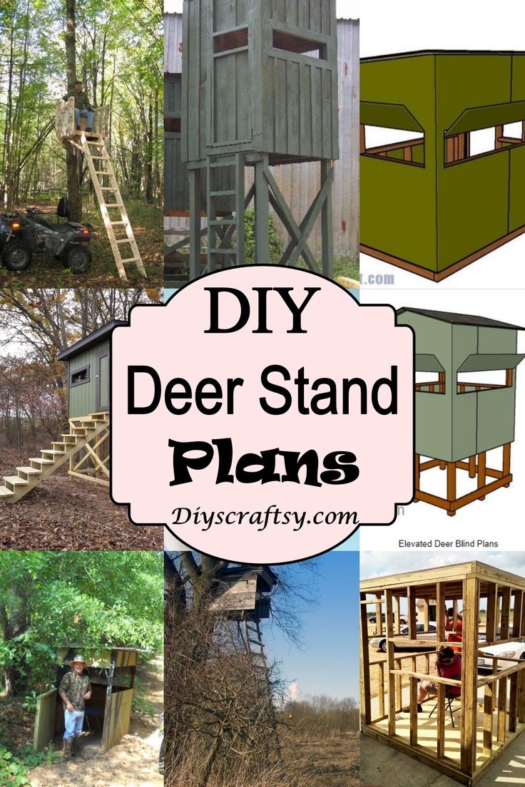 different types of wooden structures in the woods with text overlay that reads diy deer stand plans