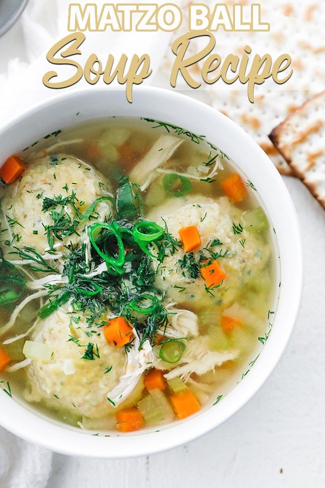 matzo ball soup recipe in a white bowl