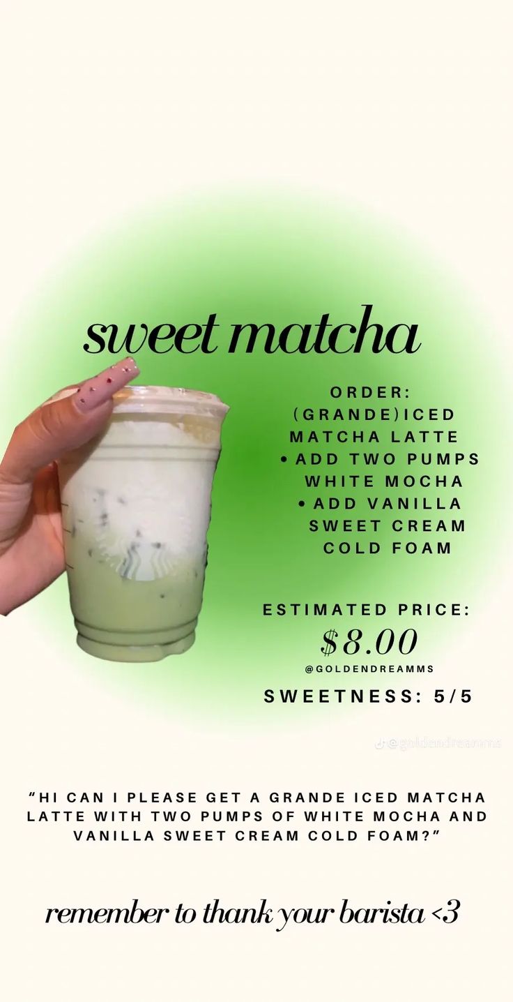 a hand holding a cup with liquid in it and the words sweet matcha on it