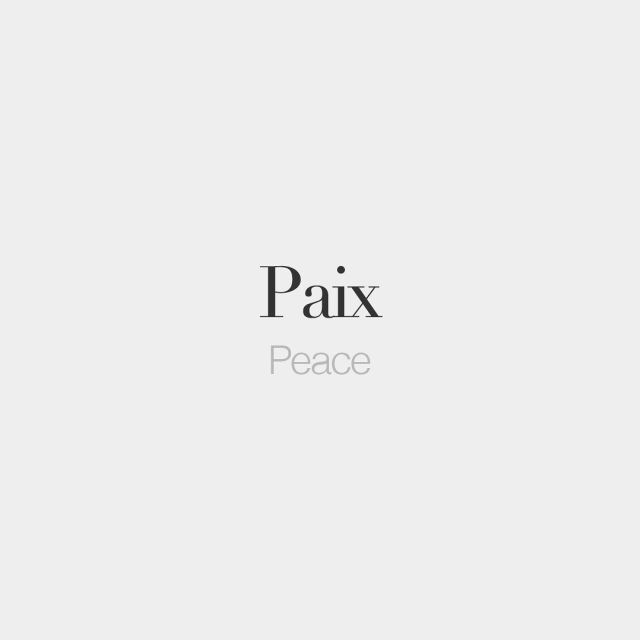 the words paix peace are written in black and white on a light gray background