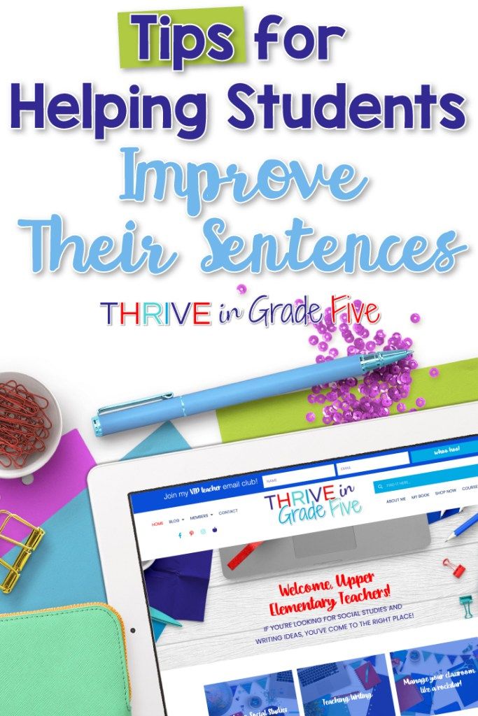 an ipad with the title tips for helping students improve their sentences in third grade