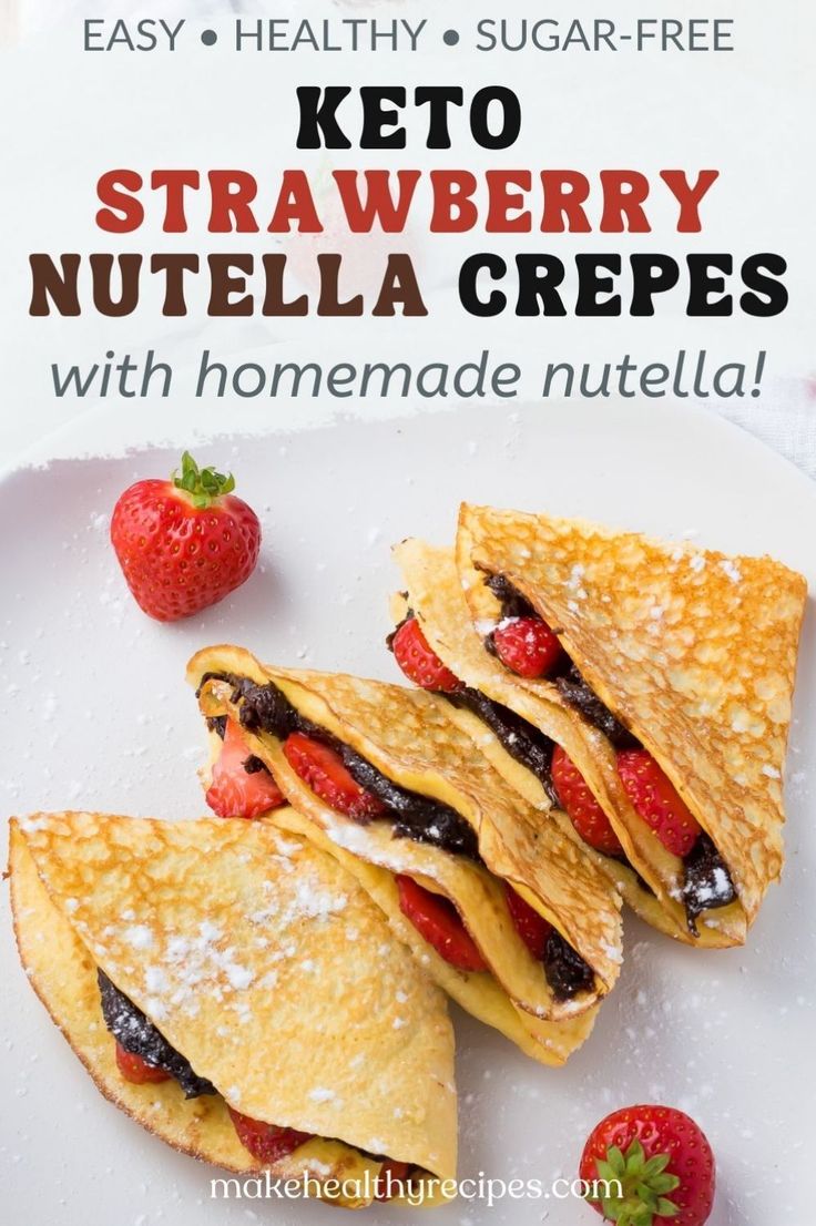 keto strawberry nutella crepes with homemade nutella