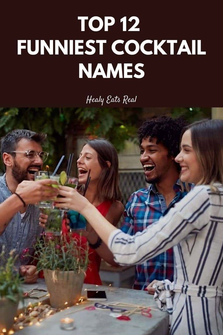 the top 12 funniest cocktail names