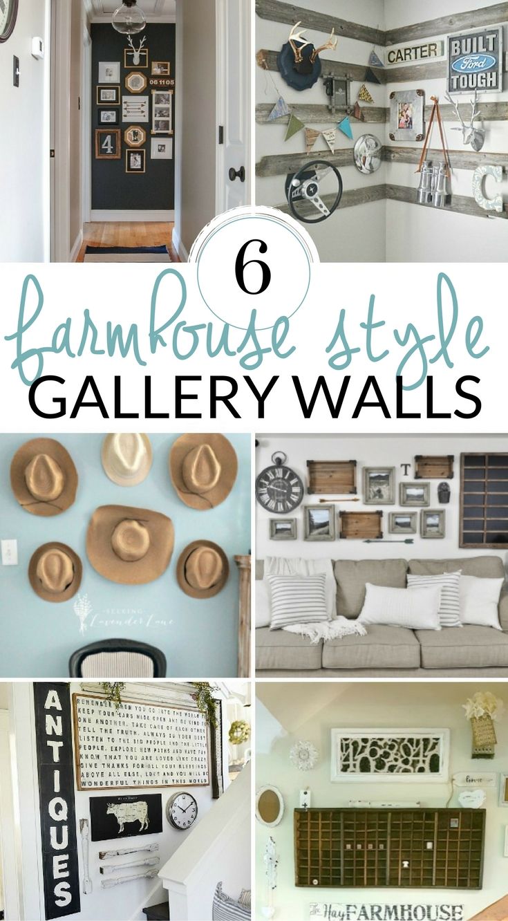 six farmhouse style gallery walls with pictures and text overlay