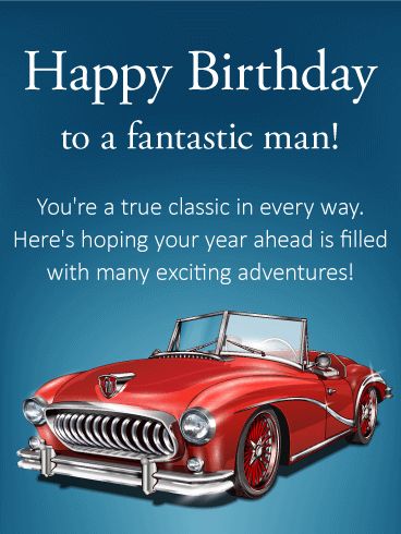 a happy birthday card for a classic man with an image of a red sports car