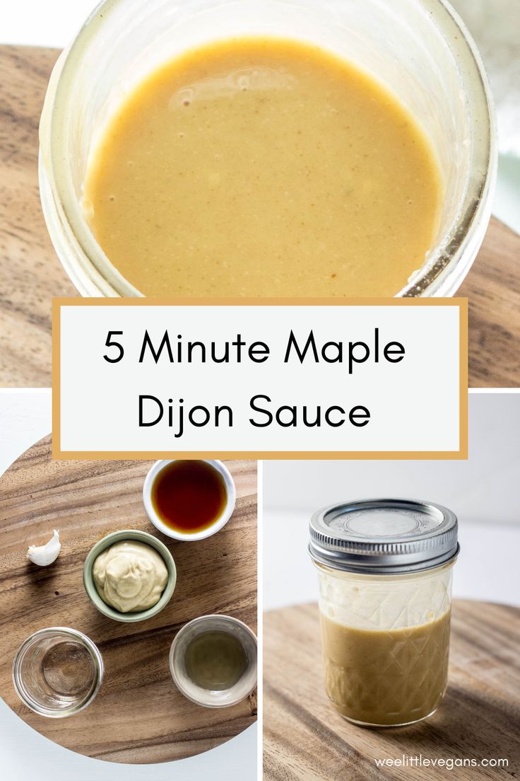 5 minute maple dijon sauce