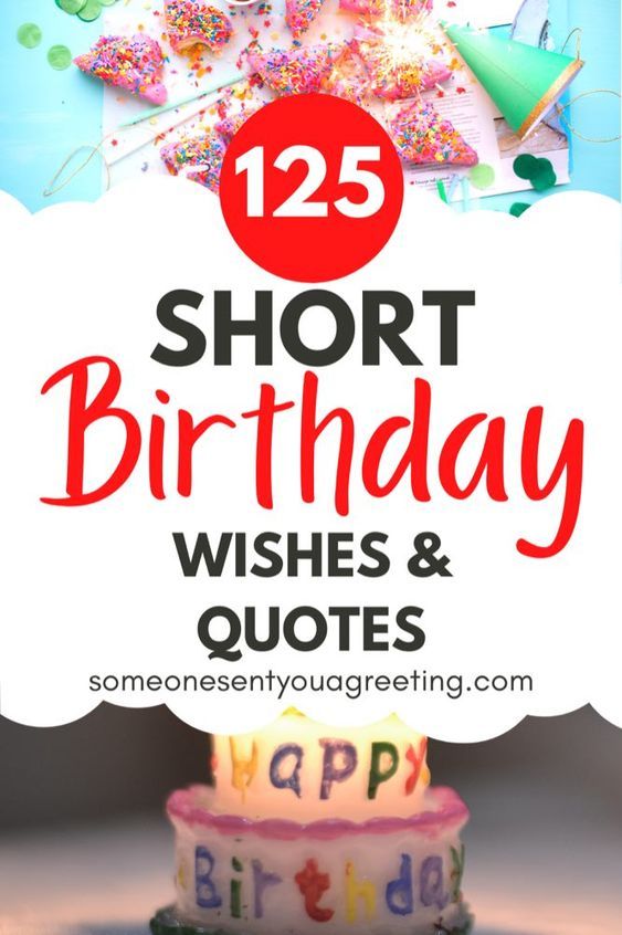 a birthday cake with the words,'25 short birthday wishes and quotes'on it