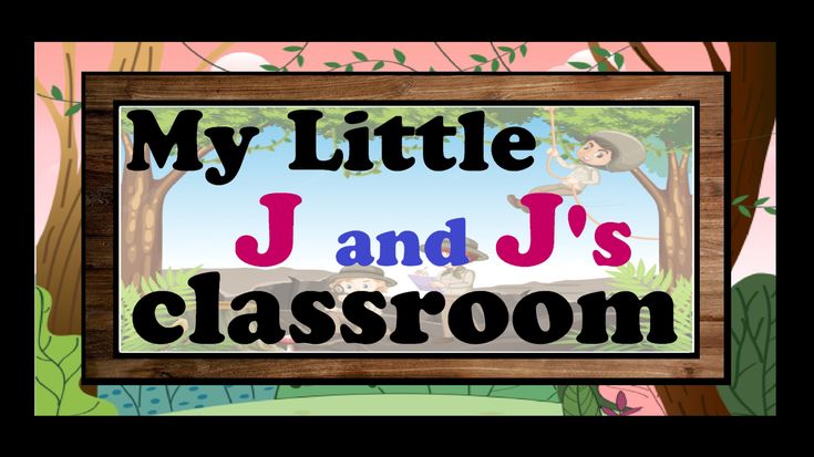 My little J and J's classroom