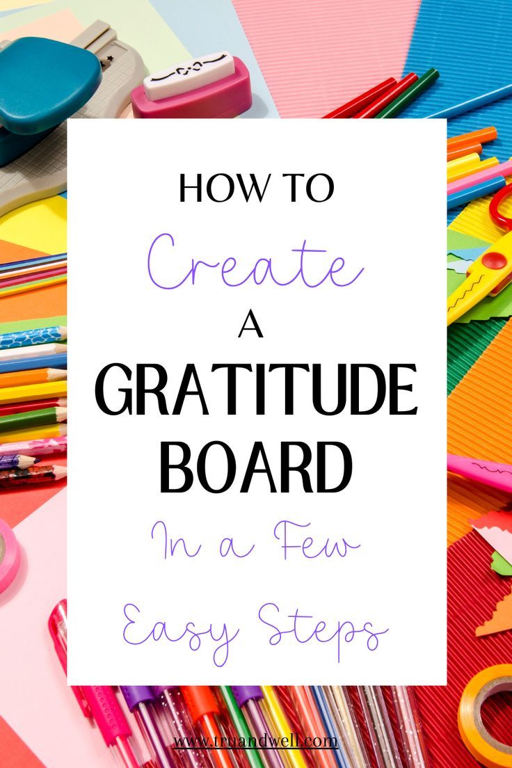 the words how to create a gratiudee board in a few easy steps