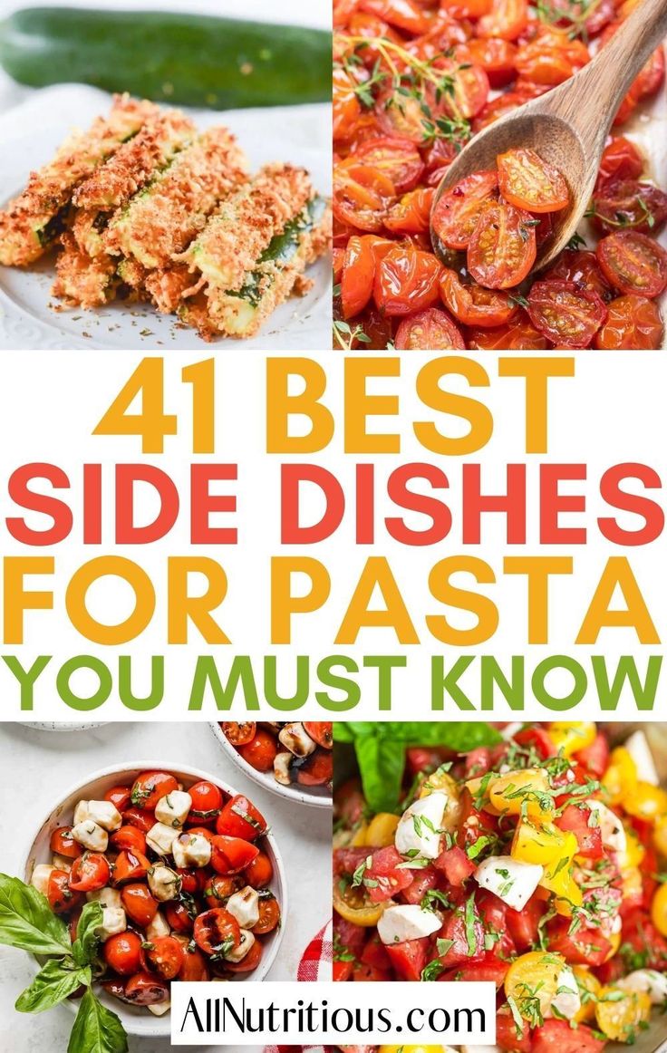 the best side dishes for pasta you must know