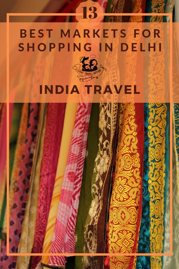 13 Best Markets For Shopping In Delhi: What To Buy & Where? - Light Travel Action Sarojini Nagar Market, Sarojini Nagar, Delhi Market, Delhi Shopping, India Vacation, Sari Shop, Family Travel Quotes, Delhi Travel, India Travel Places