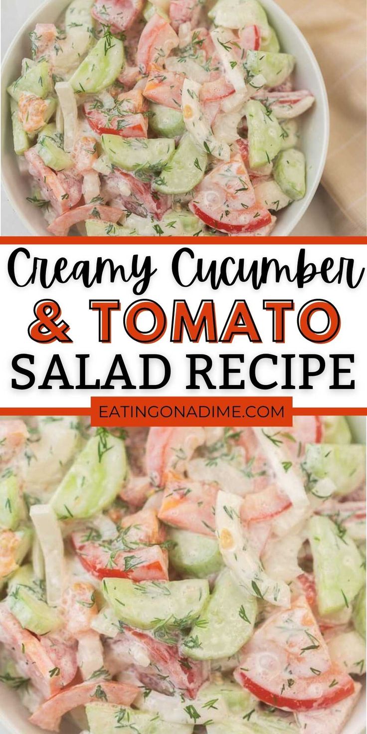 creamy cucumber and tomato salad recipe in a white bowl with text overlay