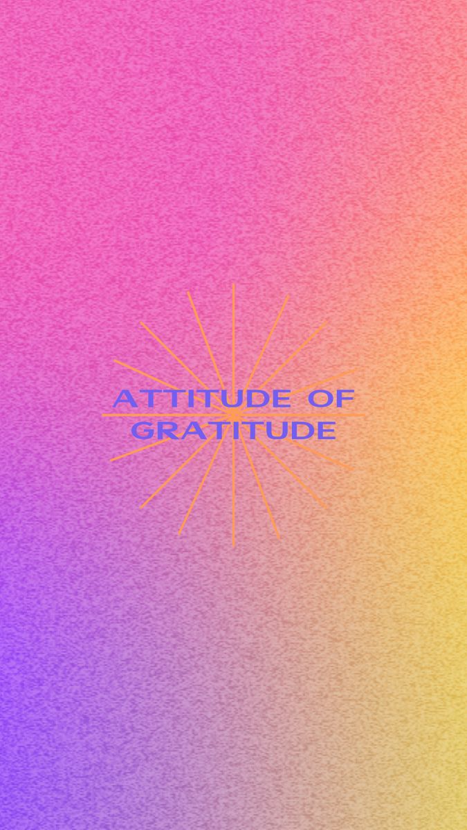 an image of the words attitude of gratitude on a colorful background