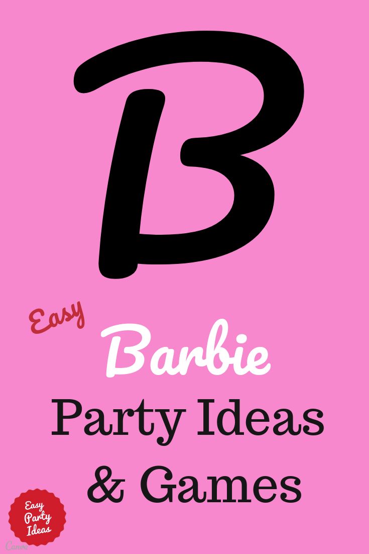 the letter b is for baubie party ideas and games