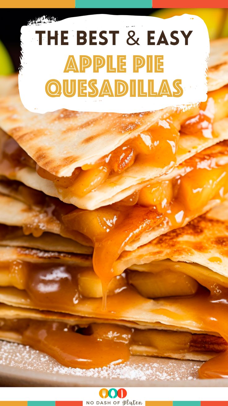 Apple Pie Quesadillas Crispy Quesadillas, Apple Quesadilla, Tortilla Dessert, Cinnamon Sugar Tortillas, Apple Pie Filling Recipes, Homemade Apple Pie Filling, Pie Filling Recipes, Classic Apple Pie, Easy Apple Pie