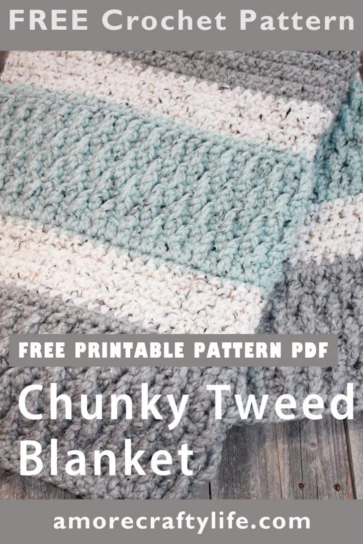 a crocheted blanket with text overlay that says free printable pattern chunk tweed blanket