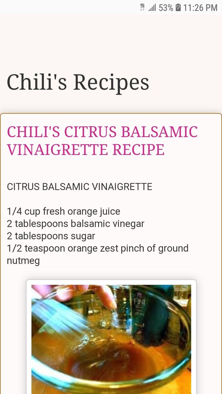 the recipe for chili's citrus balsamic vinaigrete is shown