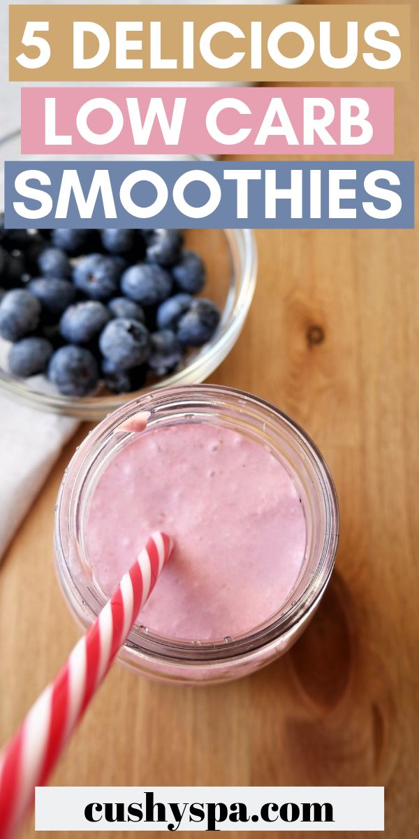 blueberries, raspberry and strawberry smoothie with text overlay reading 5 delicious low carb smoothies