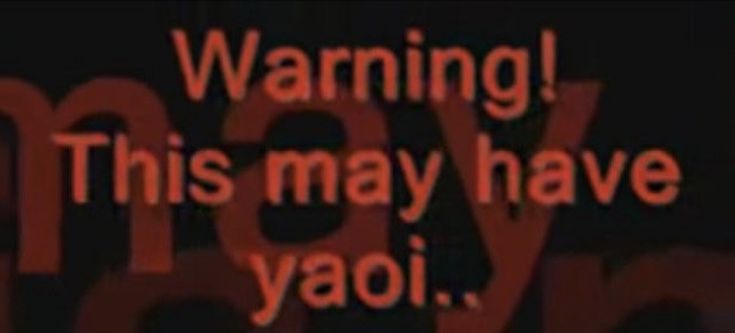 the words warning this may have yoi in red on a black and white background