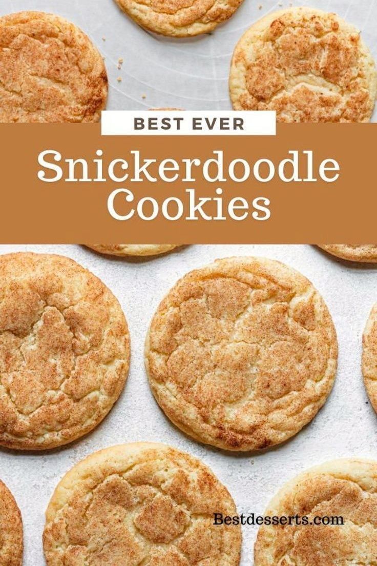 the best ever snickkerdoodle cookies on a baking sheet with text overlay