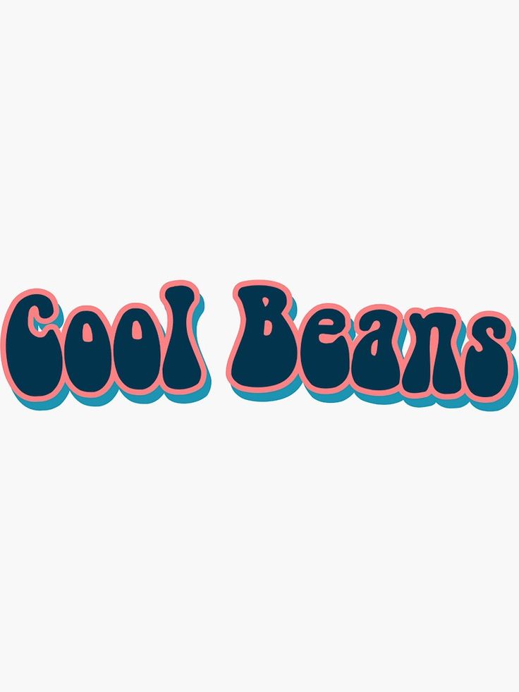 the words cool beans are painted in blue and pink