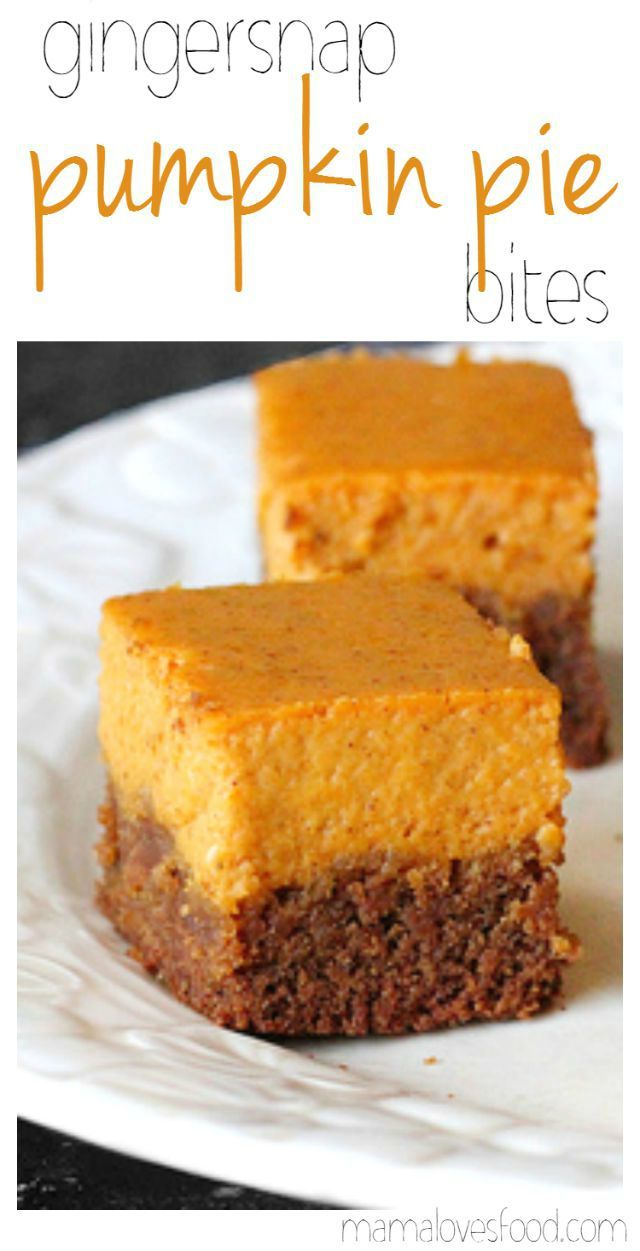 two pieces of pumpkin pie on a white plate with the words ginger snap pumpkin pie bites