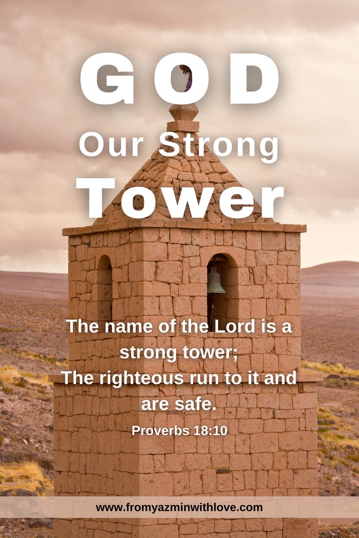 a brick tower with the words god our strong tower