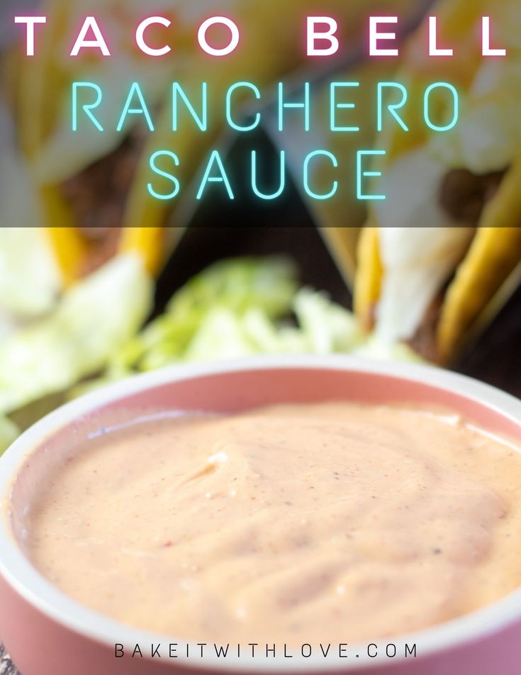 taco bell ranchero sauce in a pink bowl with lettuce on the side