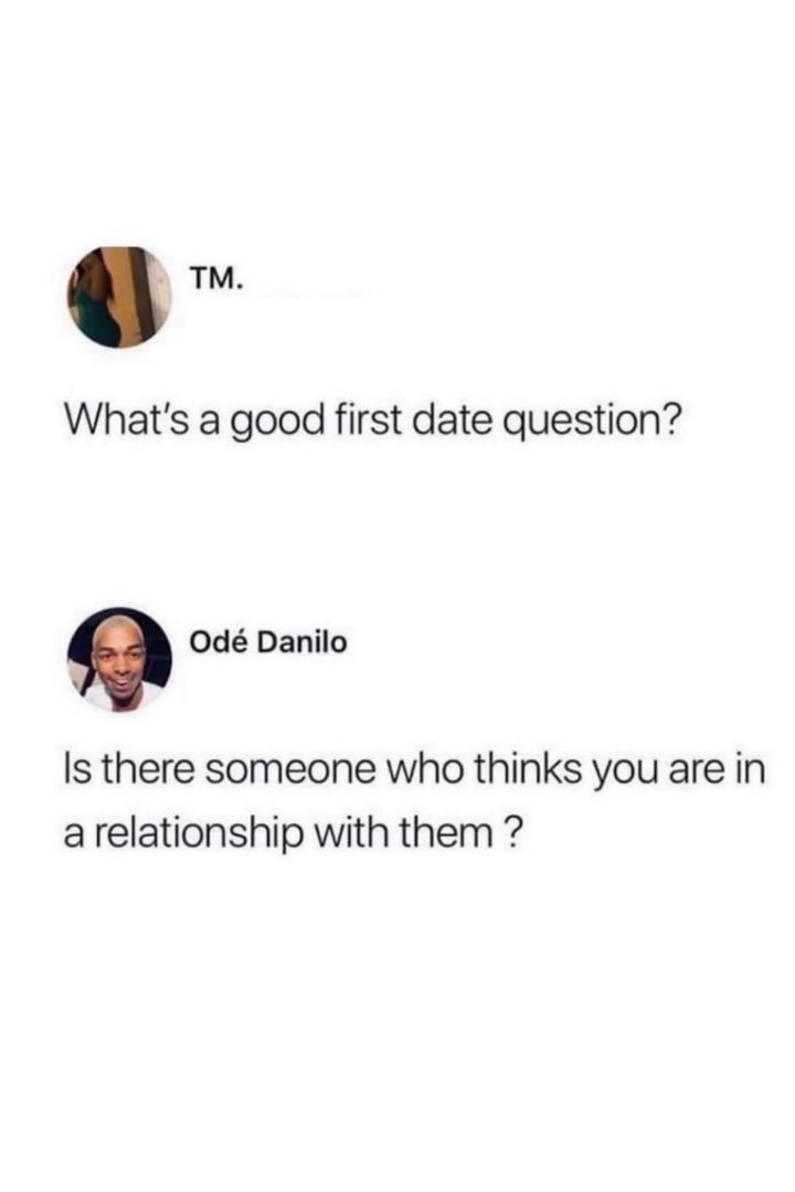 two people talking to each other with the caption that says, what's a good first date question?