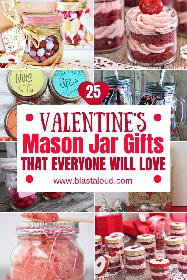 valentine's mason jar gifts that everyone will love are perfect for any special occasion