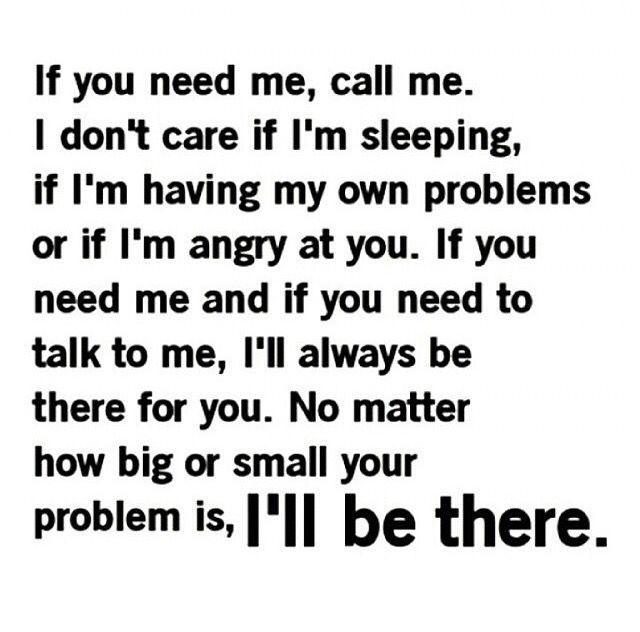 a poem written in black and white with the words if you need me, call me i don't care if