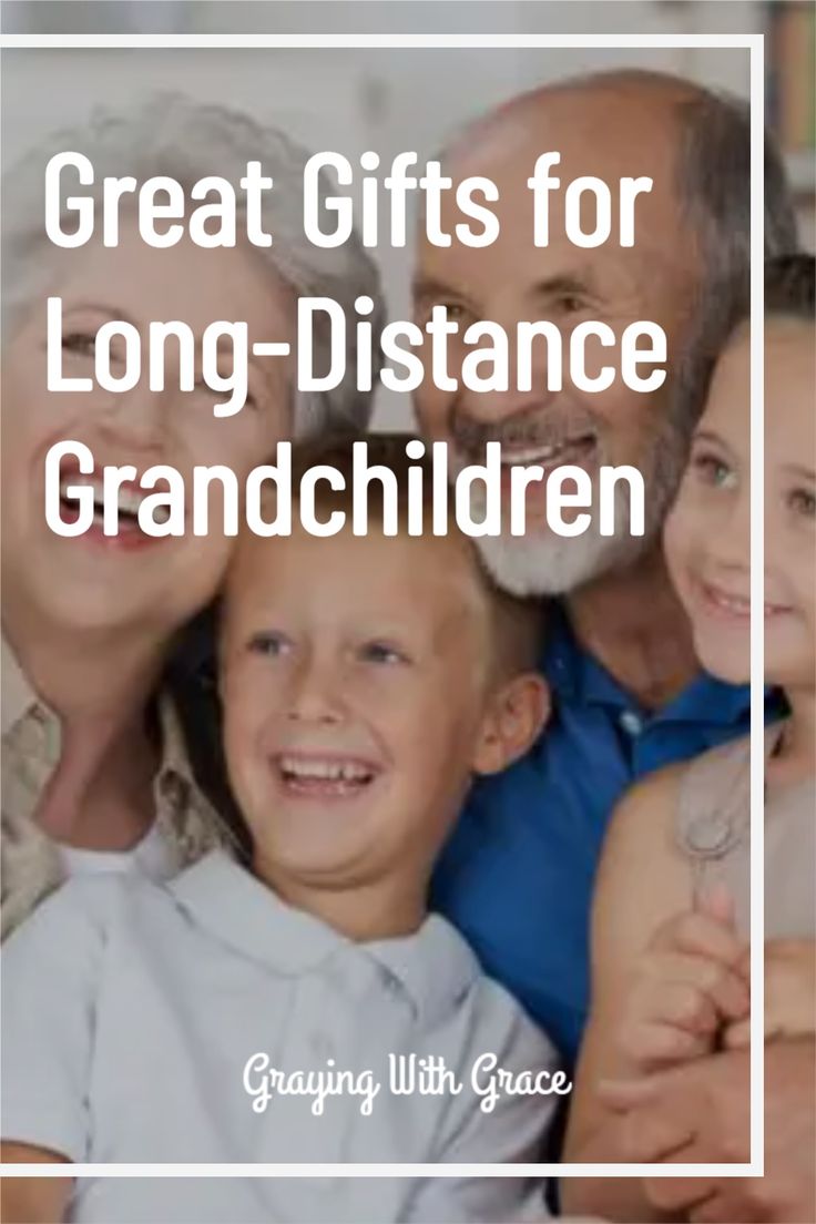 the words great gifts for long - distance grandchildren are in front of an image of