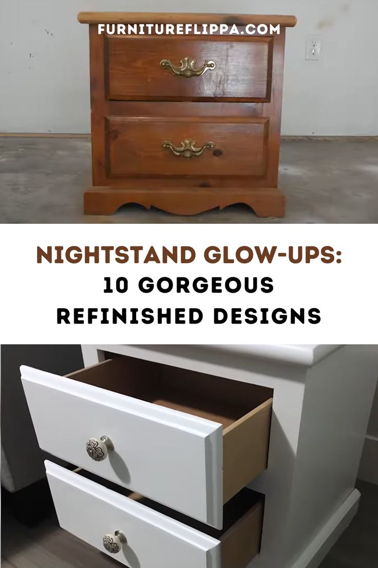 two drawers with the words nightstand glow - ups 10 gorgeous refinished designs