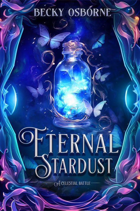 the book cover for eternal stardust by becky osborne, with an image of