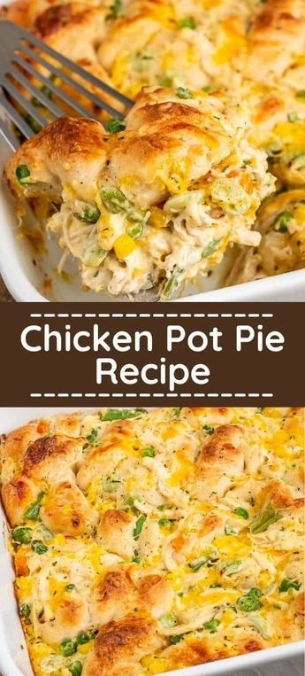 chicken pot pie recipe in a white casserole dish with a serving fork and text overlay that reads chicken pot pie recipe