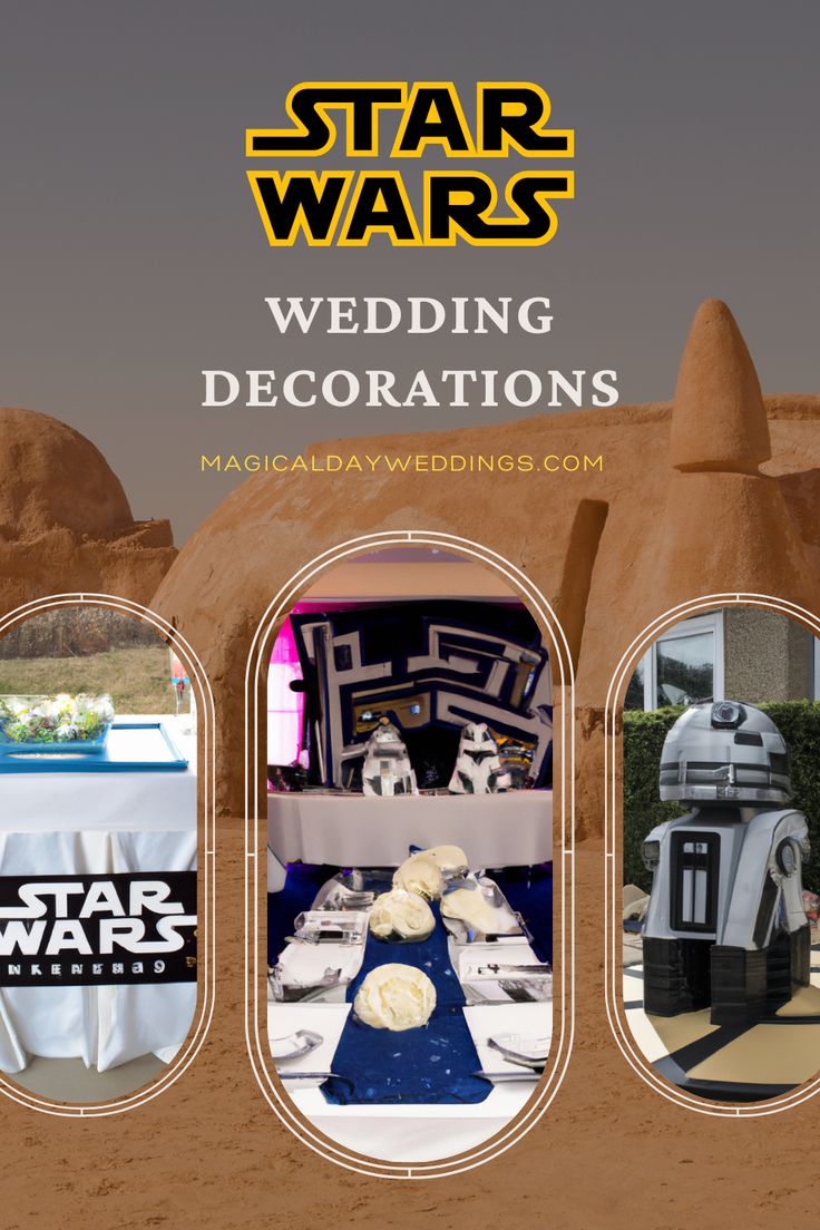 the star wars wedding decorations are on display