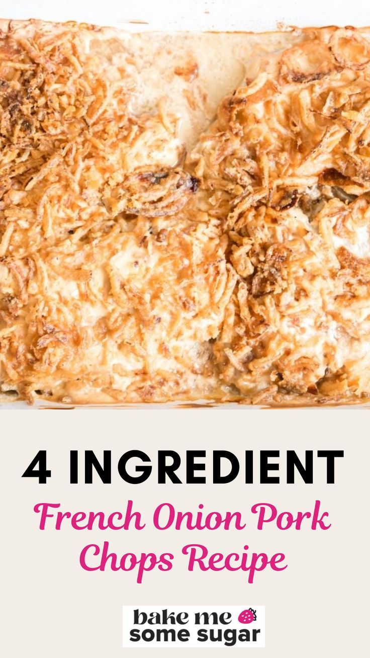 four ingredient french onion pork chops recipe on a white background with text overlay