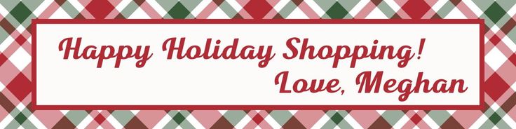 a happy holiday shopping love mechant with red, green and white checkered background