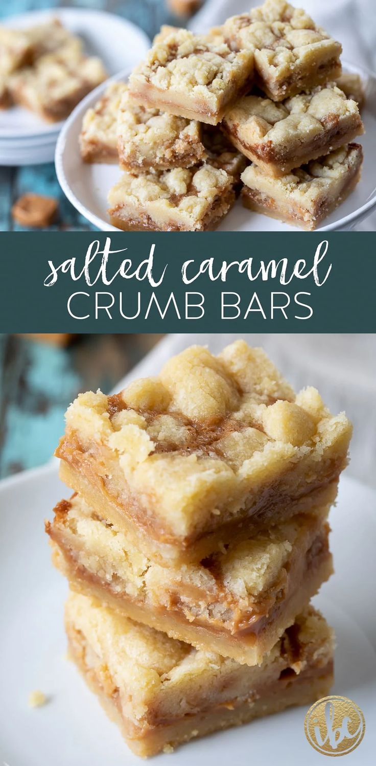 salted caramel crumb bars stacked on top of each other with the words salted caramel crumb bars above them