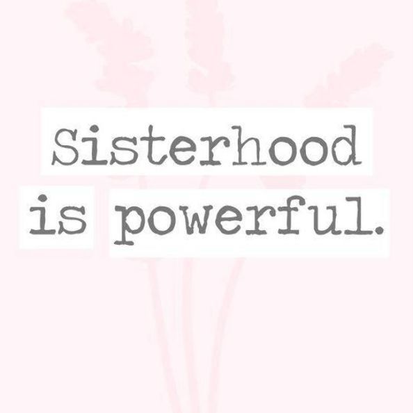 the words sisterhood is powerful written in black on a white background with pink flowers