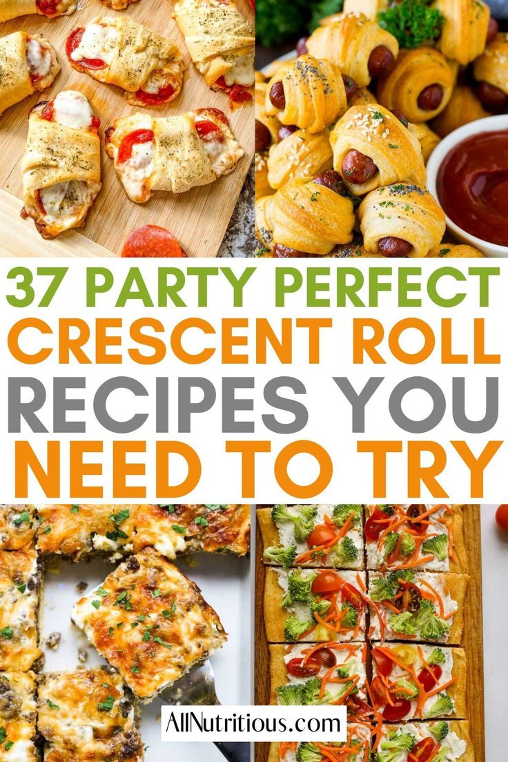 37 party perfect crescent roll recipes you need to try